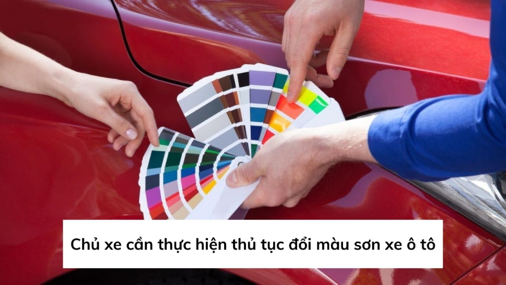 Thủ tục đổi màu sơn xe ô tô